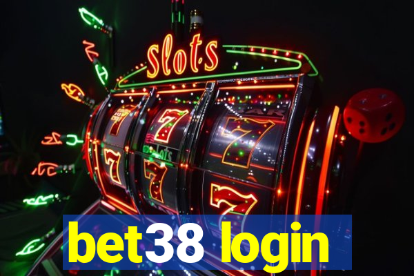 bet38 login